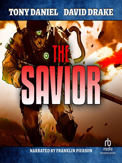 Title details for The Savior by Tony Daniel - Available
